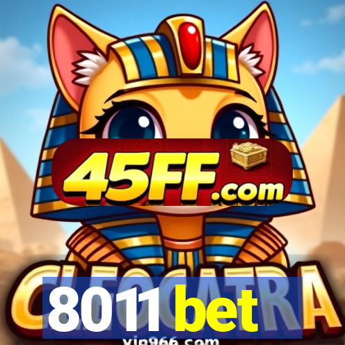 8011 bet
